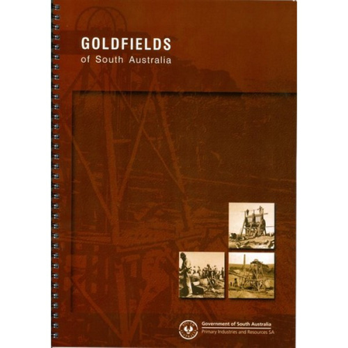 Goldfields of South Australia Book