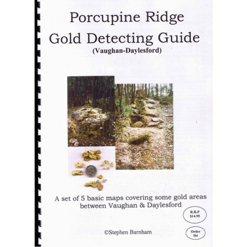 Likely Prospects Porcupine Ridge Gold Detecting Guide
