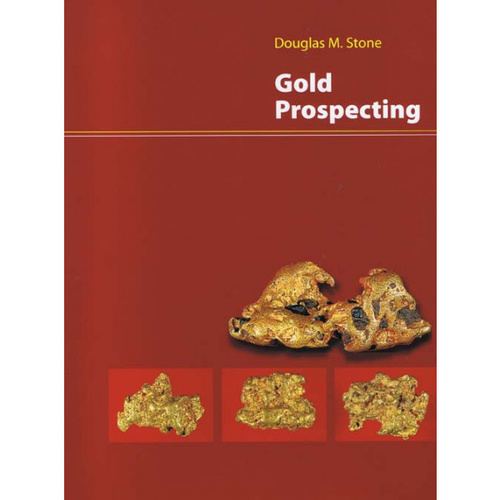 Doug Stone Gold Prospecting Book