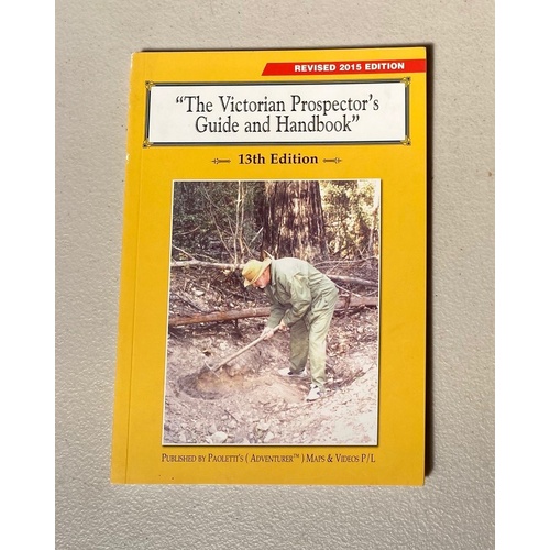 The Victorian Prospector's Guide and Handbook