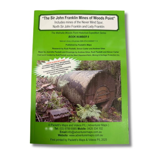 Adventurer Maps The Sir John Franklin Mines of Woods Point