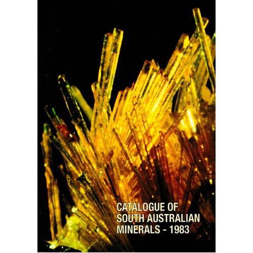 Catalogue of South Australian Minerals 